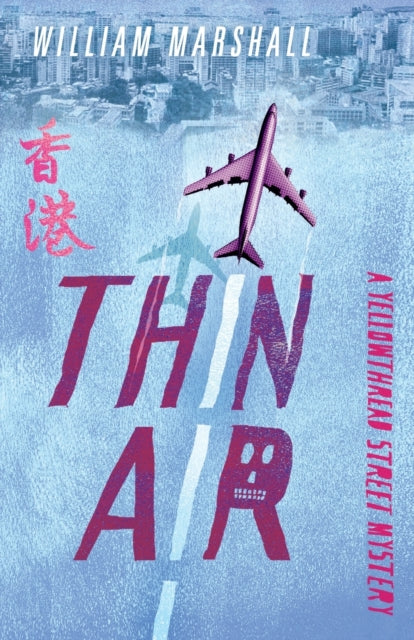 Book cover of: Yellowthread Street: Thin Air (Book 4). By: William MARSHALL