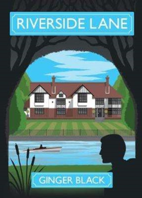 Book cover of: Riverside Lane. By: Ginger Black