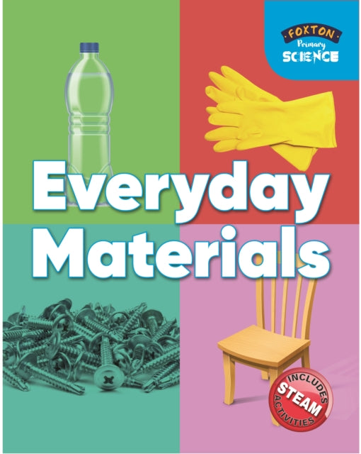 Book cover of: Foxton Primary Science: Everyday Materials (Key Stage 1 Science)