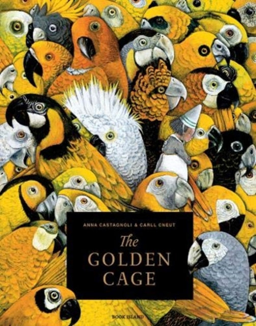 Book cover of: Golden Cage. By: Anna Castagloni