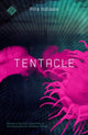 Book cover of: Tentacle. By: Rita Indiana