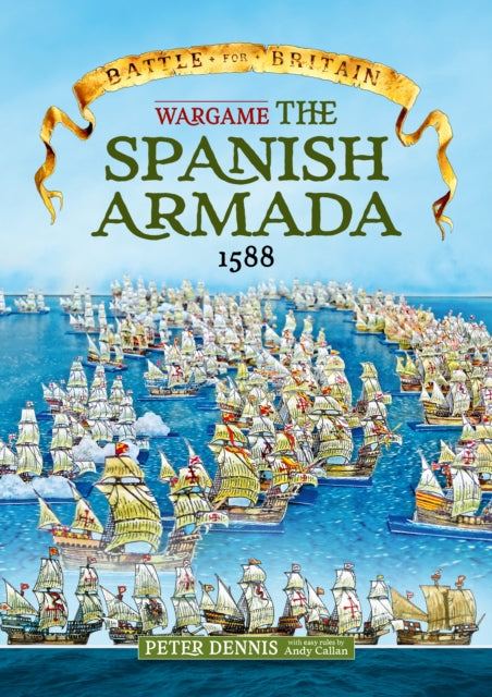 Wargame - The Spanish Armada 1588