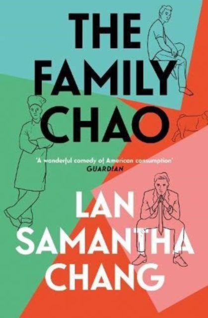 Book cover of: Family Chao. By: Lan Samantha Chang