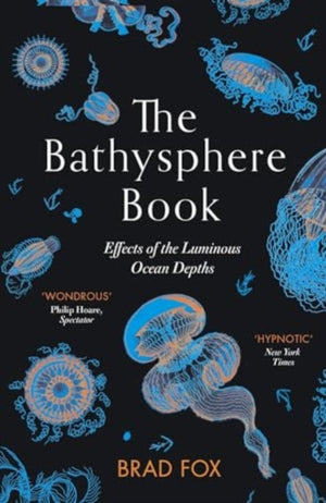 Bathysphere Book, Effects of the Luminous Ocean Depths