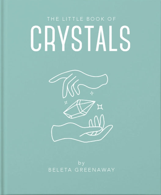 Book cover of: Little Book of Crystals. By: Beleta Greenaway