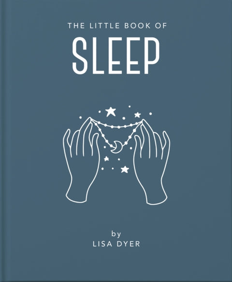 The Little Book of Sleep