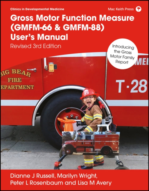 Book cover of: Gross Motor Function Measure (GMFM-66 & GMFM-88) User's Manual