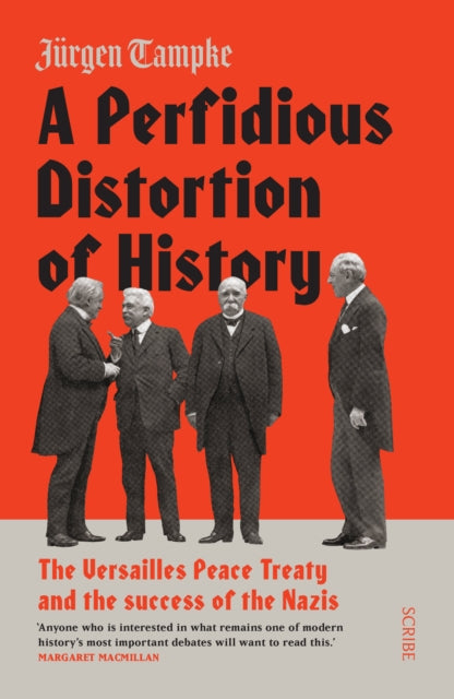 Book cover of: Perfidious Distortion of History. By: JÃ¼rgen Tampke