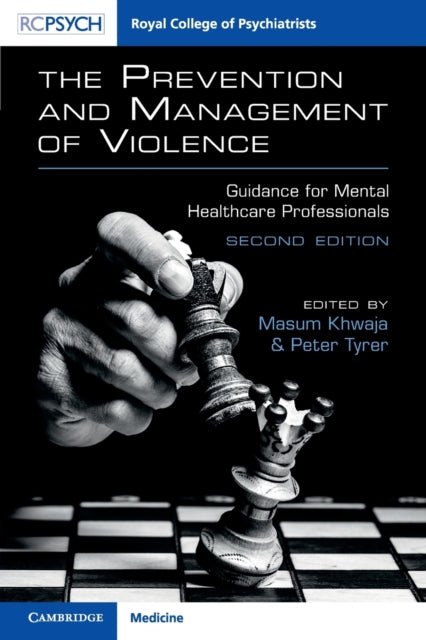 Book cover of: Prevention and Management of Violence. By: Masum Khwaja