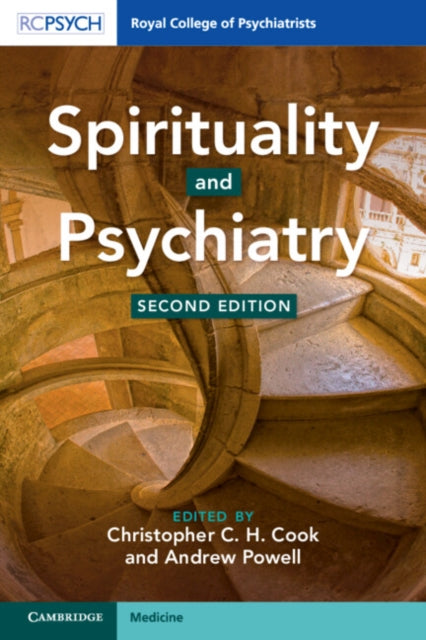 Book cover of: Spirituality and Psychiatry. By: Christopher C. H. Cook