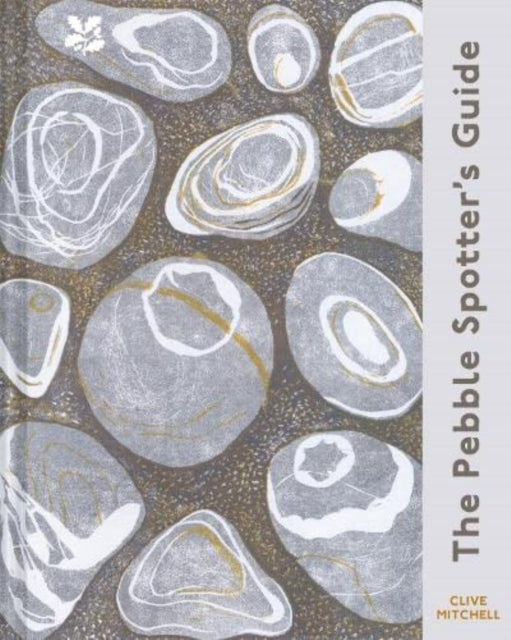 Pebble Spotter's Guide – National Trust Edition 9781911657514 Clive Mitchell