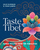 Taste Tibet, Family recipes from the Himalayas 9781911668428 Julie Kleeman
