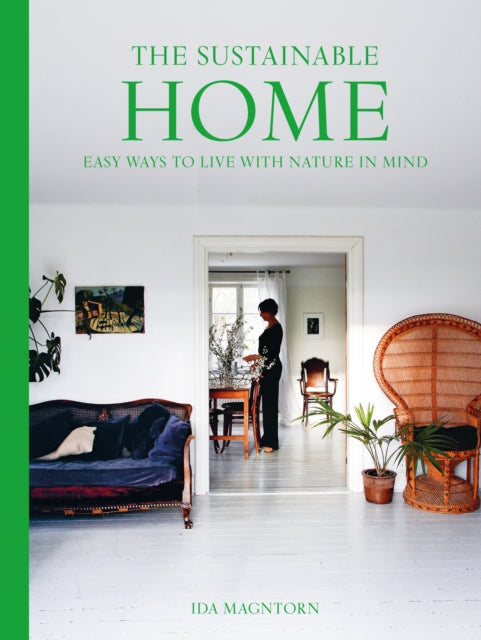 Book cover of: Sustainable Home. By: Ida Magntorn