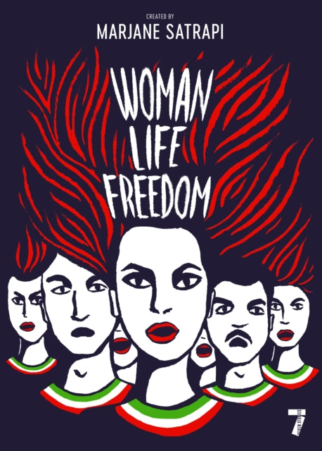 Book cover of: Woman, Life, Freedom. By: Marjane Satrapi