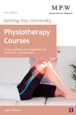 Getting into University: Physiotherapy Courses
