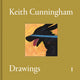 Book cover of: Keith Cunningham: Drawings, Volume I