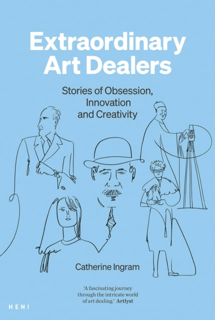 Extraordinary Art Dealers