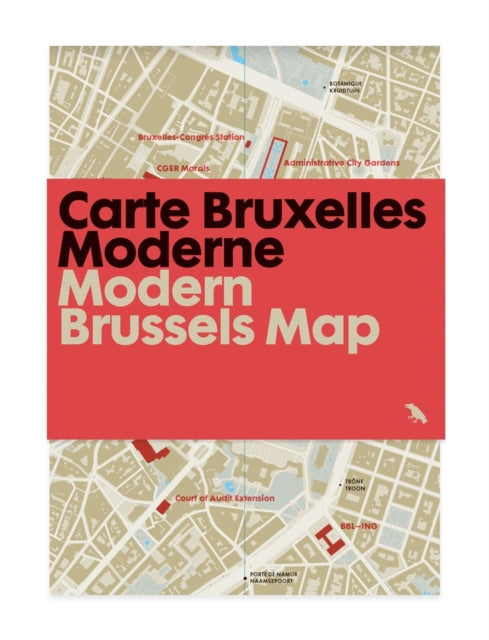 Book cover of: Modern Brussels Map / Carte Bruxelles Moderne