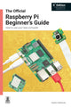Official Raspberry Pi Beginner's Guide, How to use your new computer 9781912047260 Gareth Halfacree