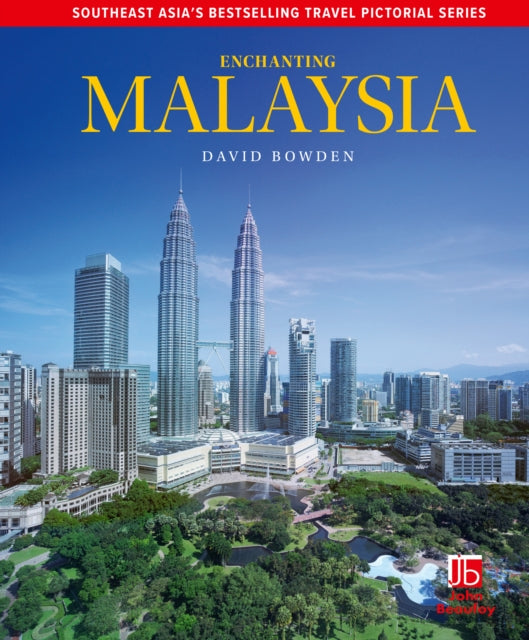 Book cover of: Enchanting Malaysia