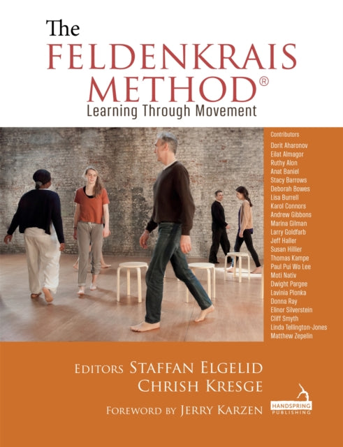 Book cover of: Feldenkrais Method. By: Staffan Elgelid