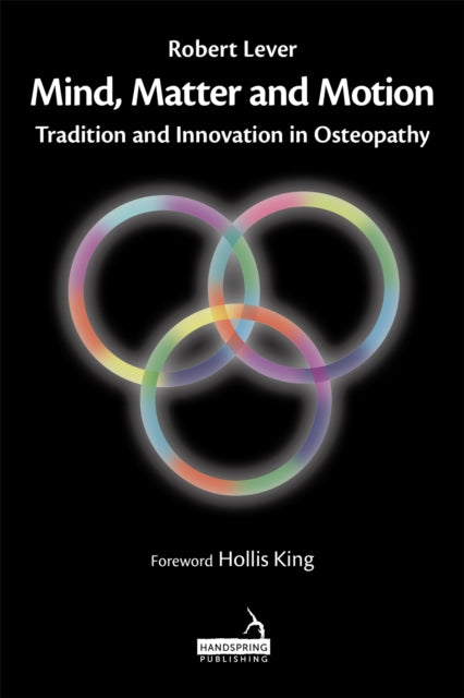 Book cover of: Mind, Matter and Motion. By: Robert Lever