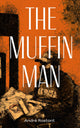 Book cover of: Muffin Man. By: André Rostant
