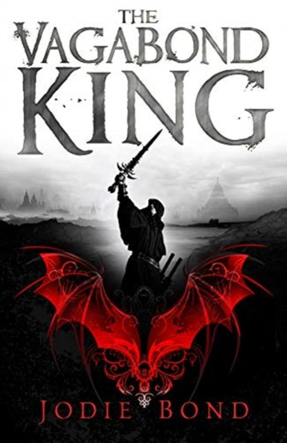 Book cover of: Vagabond King. By: Jodie Bond