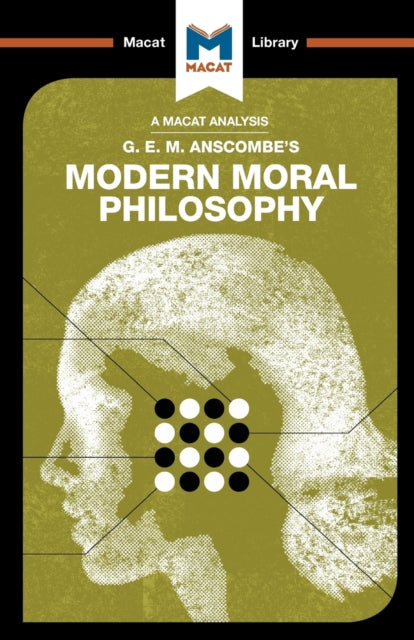 Book cover of: Analysis of G.E.M. Anscombe's Modern Moral Philosophy. By: Jonny Blamey