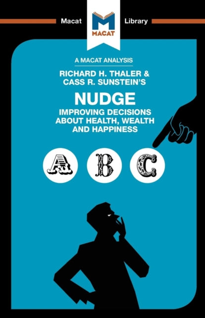 Book cover of: Analysis of Richard H. Thaler and Cass R. Sunstein's Nudge. By: Mark Egan