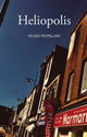 Book cover of: Heliopolis. By: Hugh McMillan