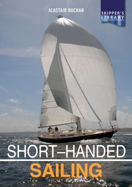 Book cover of: Short-handed Sailing - Second edition. By: Alastair Buchan
