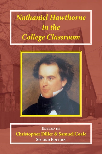 Nathaniel Hawthorne in the College Classroom