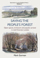 Book cover of: Saving the People's Forest. By: Mark Gorman