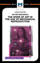 Analysis of Walter Benjamin's The Work of Art in the Age of Mechanical Reproduction