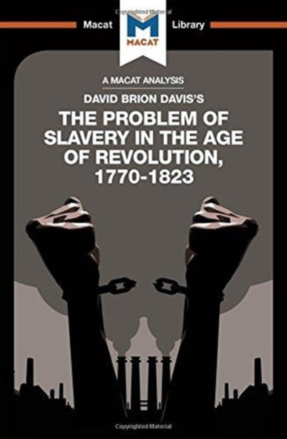 Book cover of: Analysis of David Brion Davis's The Problem of Slavery in the Age of Revolution, 1770-1823. By: Duncan Money