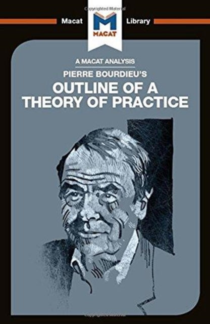 Book cover of: Analysis of Pierre Bourdieu's Outline of a Theory of Practice. By: Rodolfo Maggio