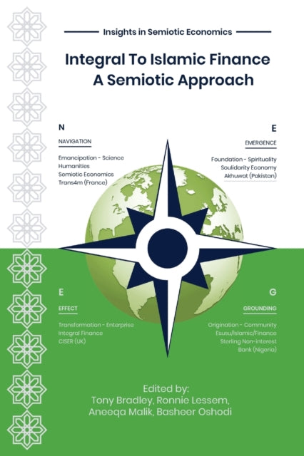 Book cover of: Integral To Islamic Finance. By: Tony Bradley