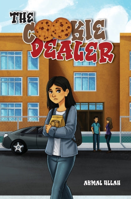 Book cover of: Cookie Dealer. By: Akmal Ullah