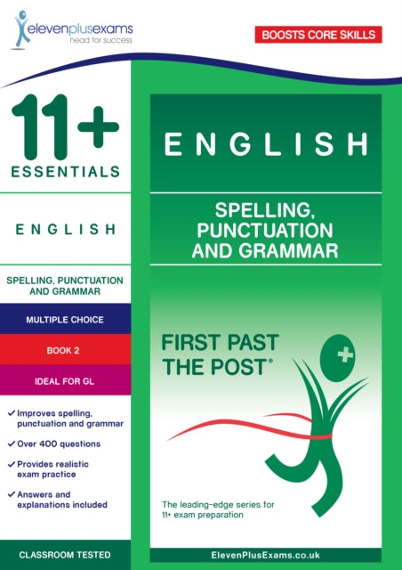 Book cover of: 11+ Essentials English: Spelling, Punctuation and Grammar Book 2