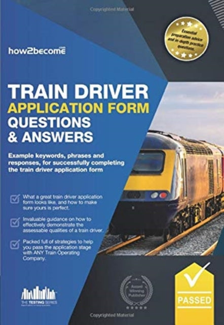 Book cover of: TRAIN DRIVER APPLICATION FORM QUESTIONS