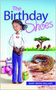 Book cover of: Birthday Shoes. By: Mary Weeks Millard