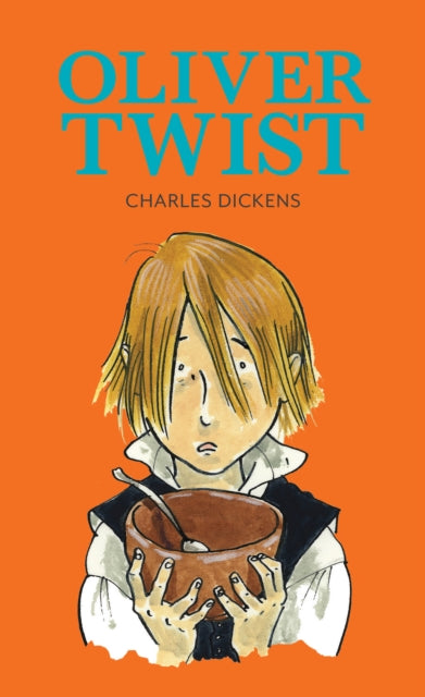 Book cover of: Oliver Twist. By: Charles Dickens