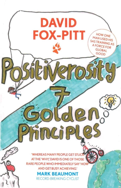 Book cover of: Positiverosity: 7 Golden Principles. By: David FOX-PITT