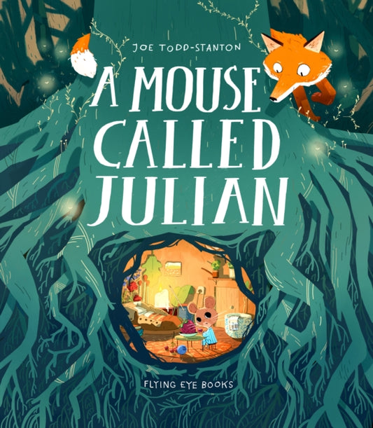 Mouse Called Julian 9781912497478 Joe Todd-Stanton