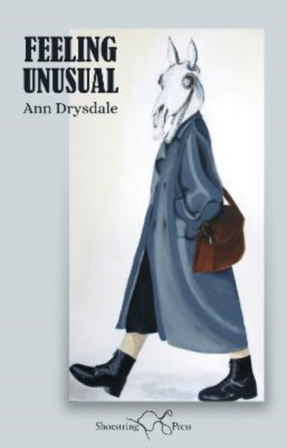 Book cover of: Feeling Unusual. By: Ann DRYSDALE