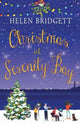 Book cover of: Christmas at Serenity Bay. By: Helen Bridgett