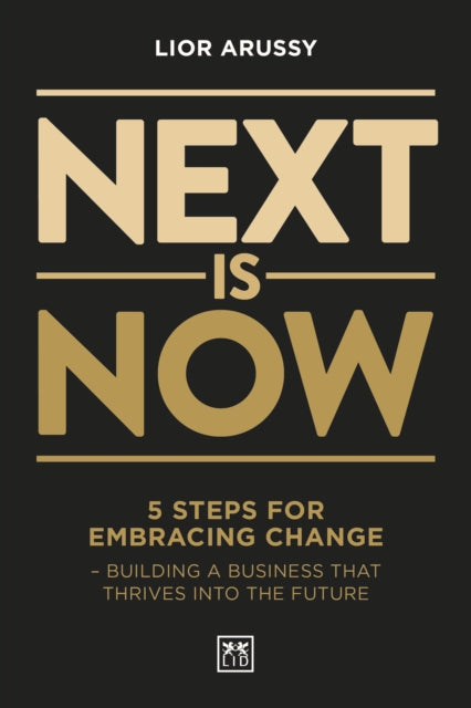 Book cover of: Next Is Now