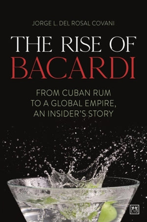 The Rise of Bacardi