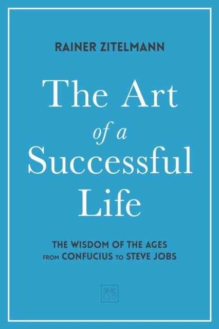 The Art of a Successful Life